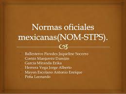 Normas Oficiales mexicanas STPS