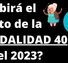 Modalidad 40 en 2023