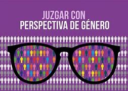 Juzgar con perspectiva de género